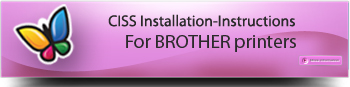 CISS for BROTHER, Instruction